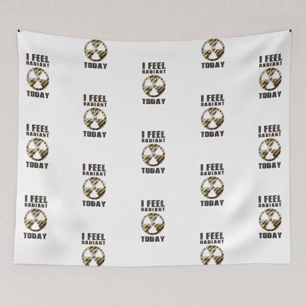 Item preview, Funny I Feel Radiant Today designed and sold by Rott515.