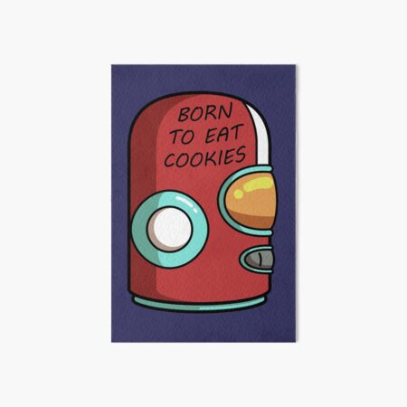 Final Space Gary Born To Eat Cookies Art Board Print