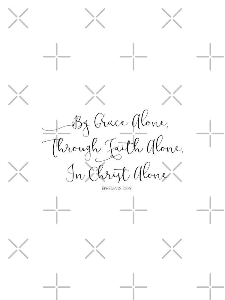 Christian Quote By Grace Alone Through Faith Alone In Christ Alone Iphone Case For Sale By 1059