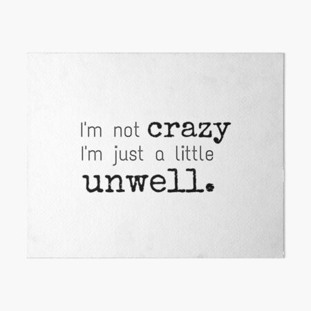 Unwell - Matchbox Twenty Art Board Print