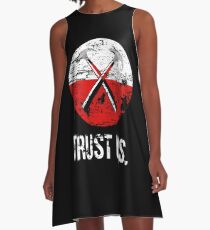 Pink Floyd TRUST US worn A-Line Dress