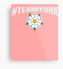 #TEAMYORK War of the Roses York Rose / Yorkist and Ricardian Metal Print