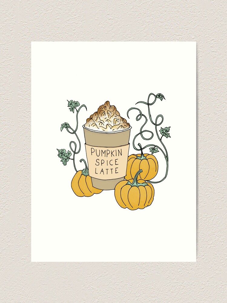 Alternate view of Pumpkin Spice Latte Drink Art Print
