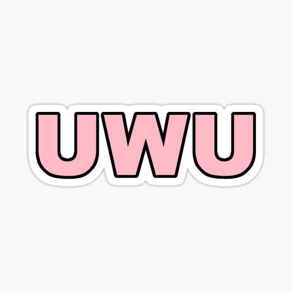 Uwu Ts And Merchandise Redbubble