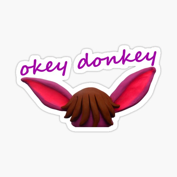 OKEY DONKEY Sticker