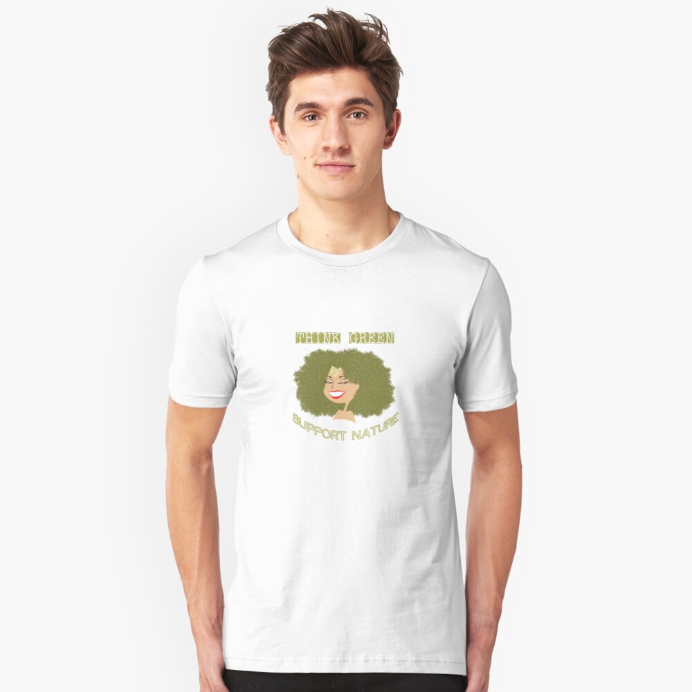 Think Green - Support Nature Slim Fit T-Shirt
