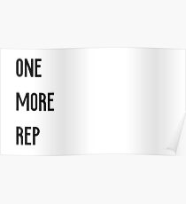 One more rep Poster