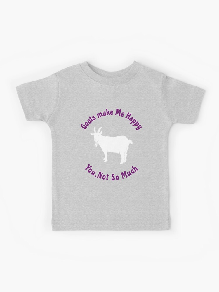 goats make me happy t shirt