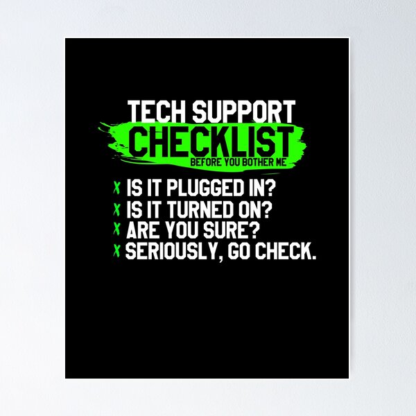 Item preview, Funny Tech Support Checklist Computer Science IT Nerd Shirt designed and sold by LookTwice.