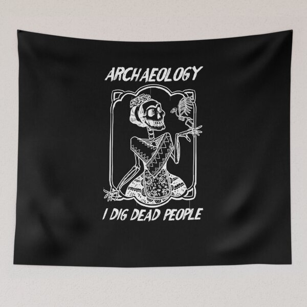 Item preview, Funny Cool I Dig Dead People Archaeology Archaeologist Shirt designed and sold by LookTwice.
