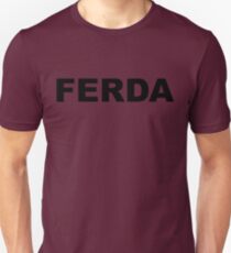 FERDA- LETTERKENNY Unisex T-Shirt