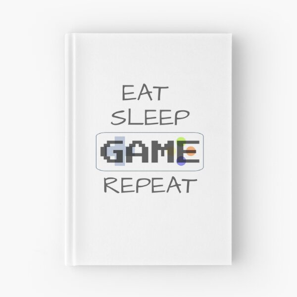 Item preview, eat sleep game repeat designed and sold by maiNuoire.