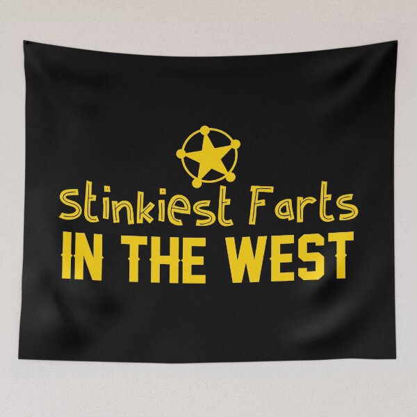 Item preview, Stinkiest farts in the WEST (Hilarious dad joke shirt) designed and sold by jazzydevil.
