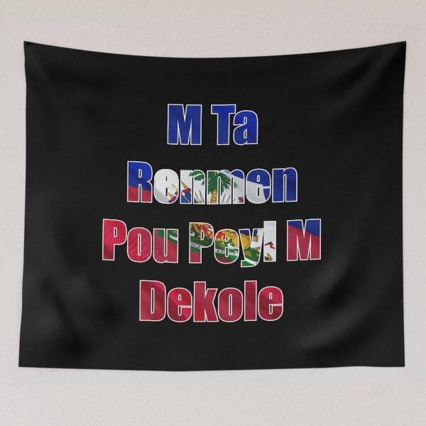 Item preview, M Ta Renmen Pou Peyi M Dekole With Haiti Flag designed and sold by makeitadmirable.