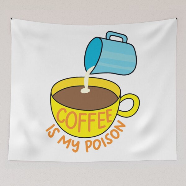Item preview, COFFEE IS MY POISON designed and sold by Vectorious745.