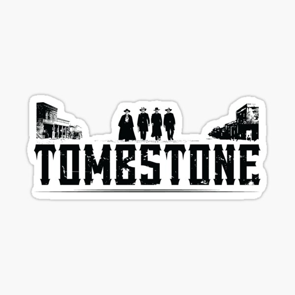 MOVIES: TOMBSTONE BLACK Sticker