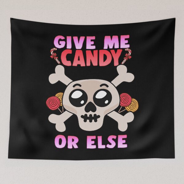 Item preview, Halloween Costumes - Give Me Candy Or Else Graphic Design designed and sold by NomYen ..