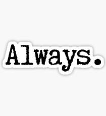 Always Sticker