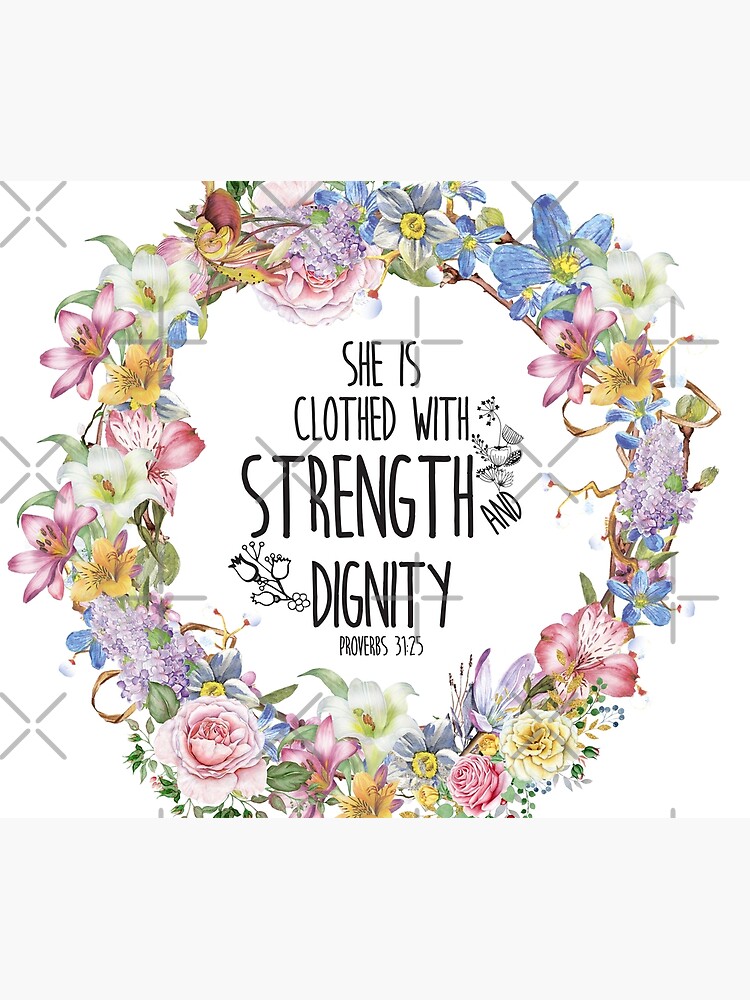Christian Quote She Is Clothed With Strength And Dignity Tapestry By Christianstore Redbubble