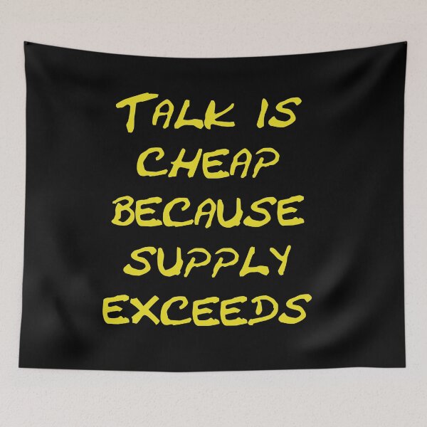 Item preview, Talk is cheap because supply exceeds designed and sold by Schoensl.