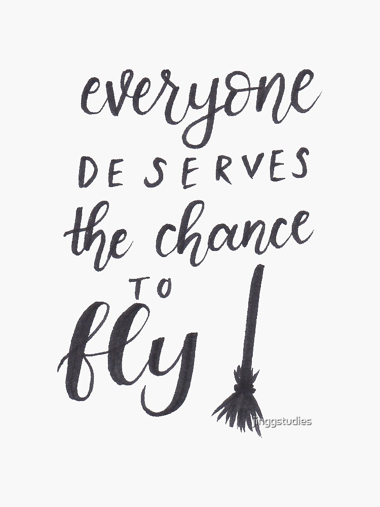 Everyone Deserves the Chance to Fly (Wicked) Sticker for Sale by  jinggstudies