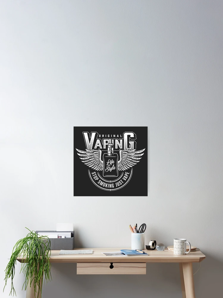 Vaping Life Style" Poster for Sale by Ares-Marv | Redbubble