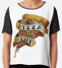 Pizza is Life Chiffon Top