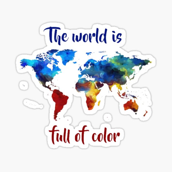 Item preview, The World Is Full Of Color designed and sold by Melissa Clason.