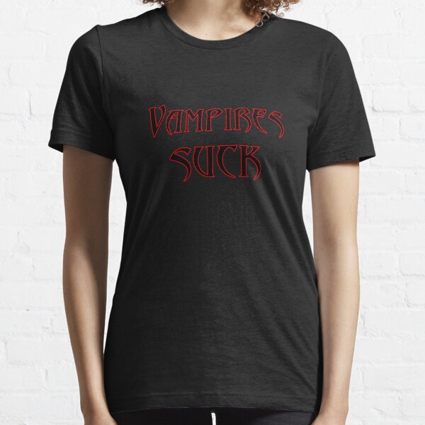 Vampires suck Essential T-Shirt