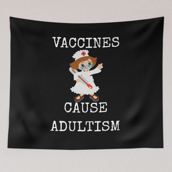 Item preview, Pro Science Vaccines Cause Adultism designed and sold by DBA-Dezines.