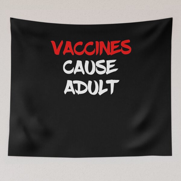 Item preview, Pro Science Vaccines Cause Adult designed and sold by DBA-Dezines.