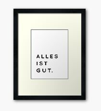 Alles ist Gut | Typography Minimalist Version Framed Art Print