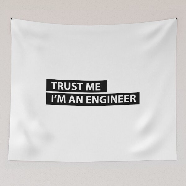 Item preview, trust me, i'm an engineer designed and sold by -KRAFTWERK.