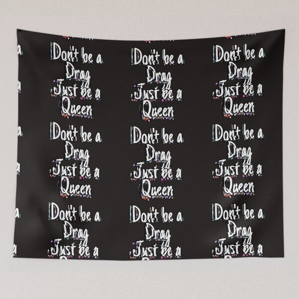 Item preview, Don't be a Drag  designed and sold by NeverNanashi.