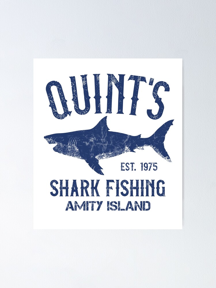 Quint's Shark Fishing - Amity Island 1975 | Poster