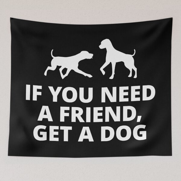 Item preview, Dogs friendship partner cynics movie quote designed and sold by Helen-Storm.