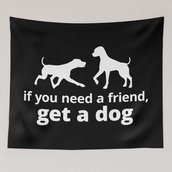 Item preview, Dogs friendship partner cynics movie quote designed and sold by Helen-Storm.