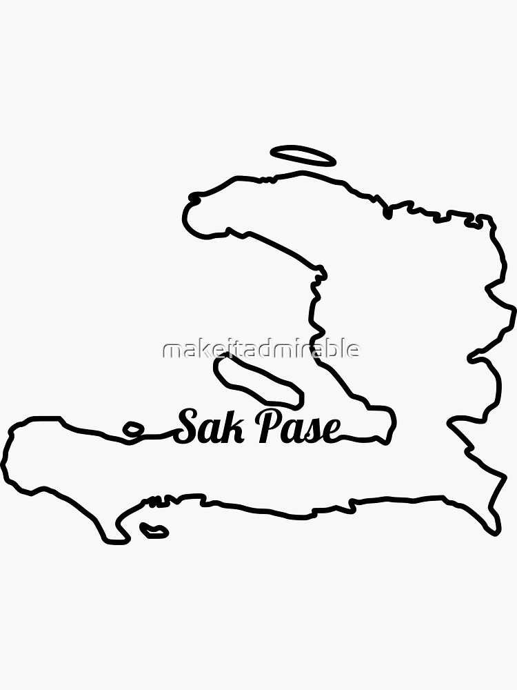 "Sak Pase Haiti Map Outline" Sticker for Sale by makeitadmirable
