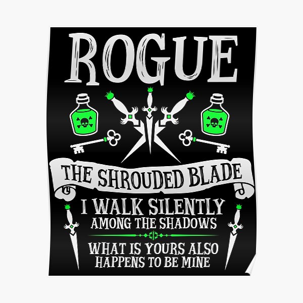 ROGUE, THE SHROUDED BLADE - Dungeons & Dragons (White Text) Poster