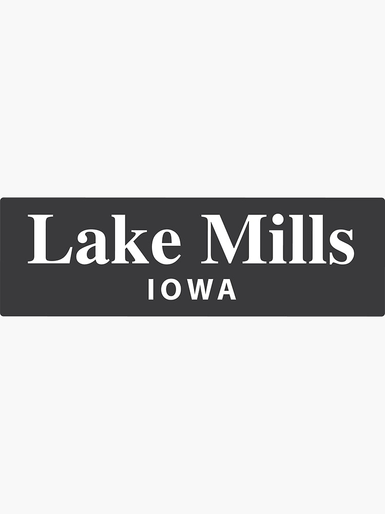 "Lake Mills, Iowa" Sticker by EveryCityxD2 Redbubble