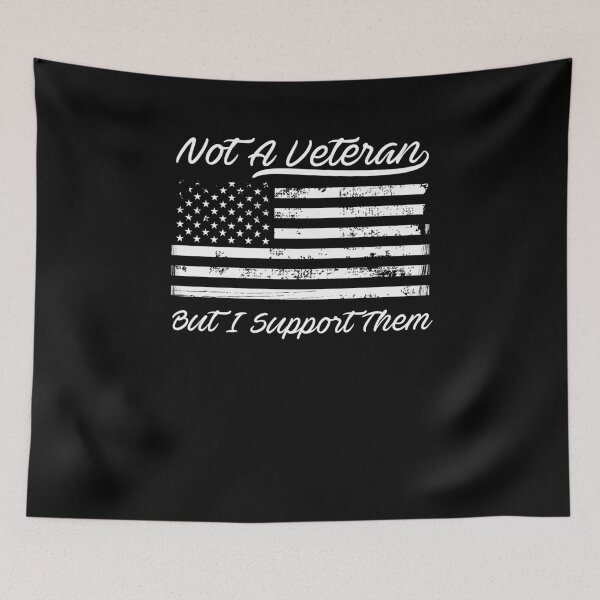 Item preview, Not A Veteran But I Support Them Patriotic designed and sold by BUBLTEES.
