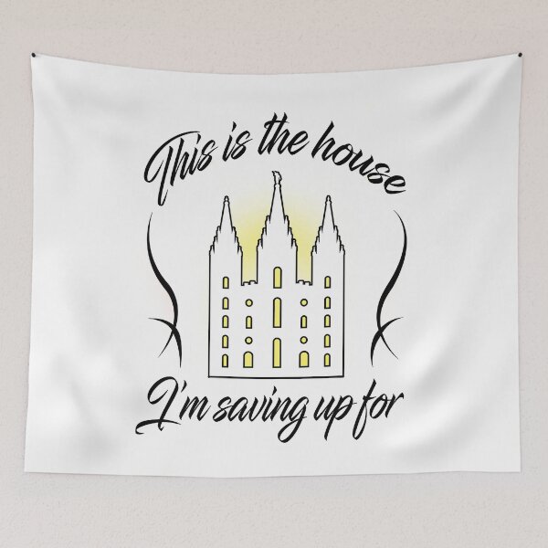 Item preview, This is the House I'm Saving Up For- LDS Mormon Temple designed and sold by ChooseTheRight.