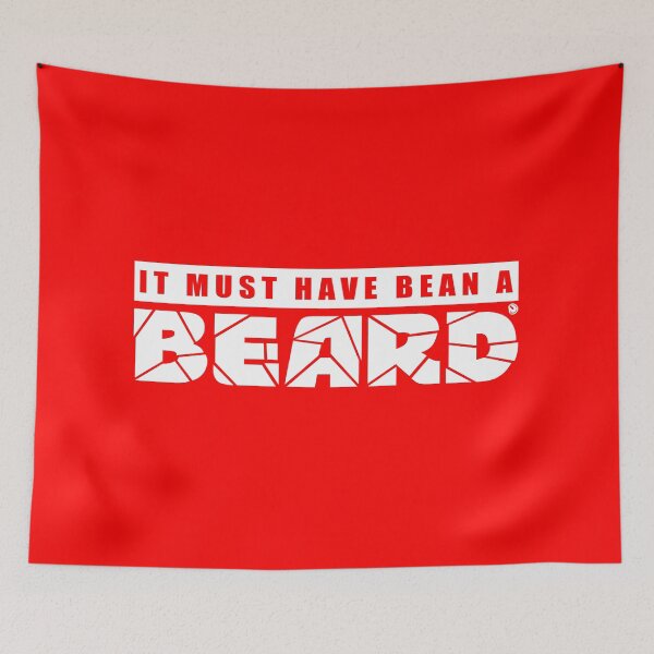 Item preview, IT MUST HAVE BEAN A BEARD designed and sold by netrok.