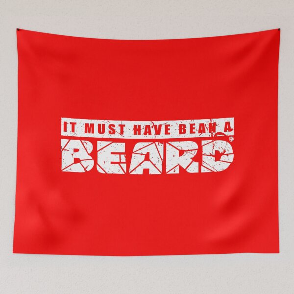 Item preview, IT MUST HAVE BEAN A BEARD Used designed and sold by netrok.