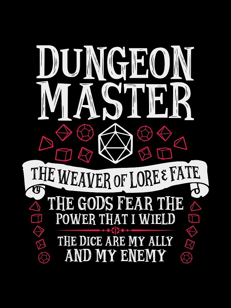 Dungeon Master, The Weaver of Lore & Fate - Dungeons & Dragons (White Text) by enduratrum