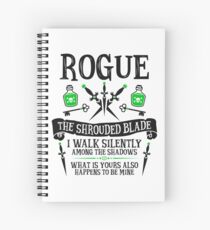 ROGUE, THE SHROUDED BLADE - Dungeons & Dragons (Black Text) Spiral Notebook