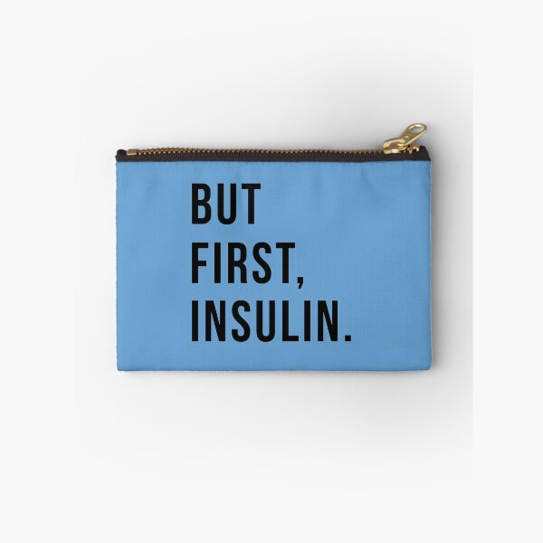 Item preview, But First Insulin - Diabetes Awareness designed and sold by maico.