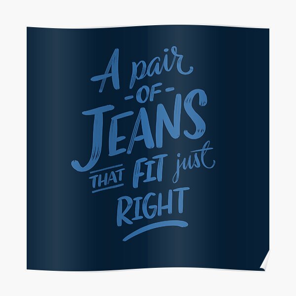 blue jeans that fit just right