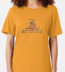 Don't Tread On Me Slim Fit T-Shirt