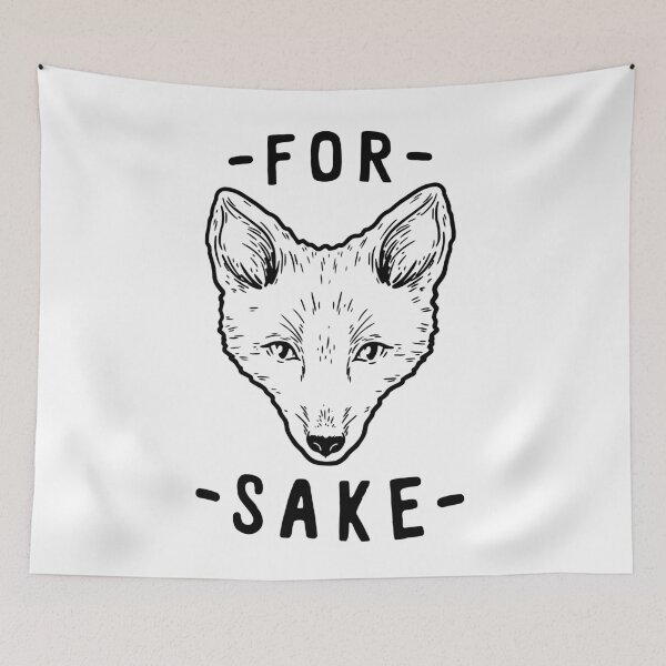 Item preview, For Fox's Sake designed and sold by kjanedesigns.
